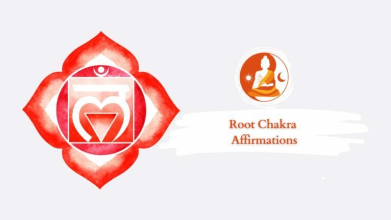 Root chakra affirmations