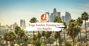 Yoga Teacher Training Los Angeles